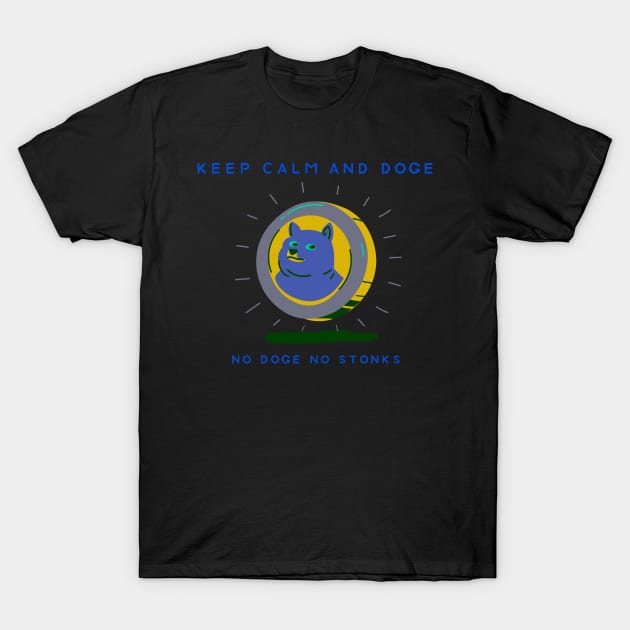 Keep Calm & Dogecoin 03 T-Shirt by Nangers Studio